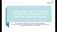 Improving Care Transitions through Risk Reduction with Machine Learning Support