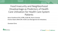 Healthcare Utilization and Neighborhood Disadvantage in Patients with Food Insecurity