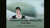 Telephone Nursing - Seeing with Your Ears