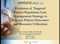 Evolution of Targeted Patient Population Care Management Strategy to Improve Patient Outcomes and Healthcare Resource Utilization
