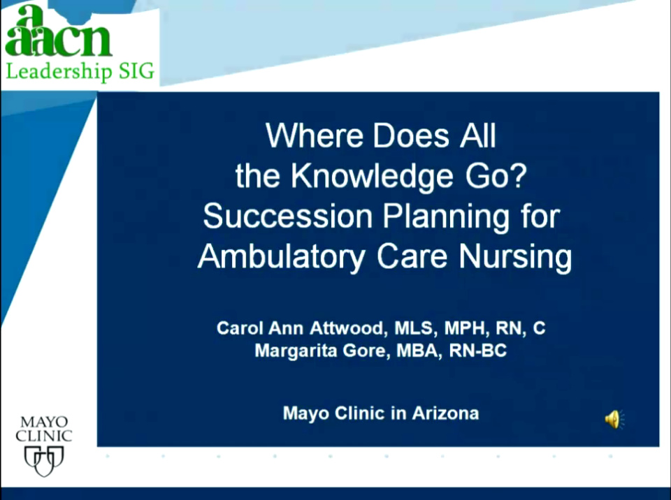 Where Does All The Knowledge Go? Succession Planning In Ambulatory Care ...