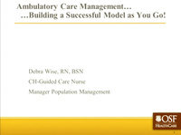 In-Brief Sessions: Ambulatory Care Management; Workflow Consultant - Your New BFF