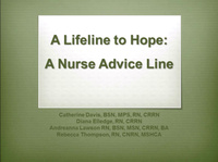 A Lifeline to Hope: A Nurse Advice Line