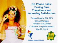 DC Phone Calls: Easing Care Transitions and Improving Satisfaction