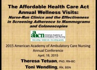 The Affordable Health Care Act Annual Wellness Visits: Nurse-Run Clinics and the Effectiveness in Screening Adherence to Mammograms and Colonoscopies icon