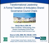 Transformational Leadership: A Formal Transition of Ambulatory Shared Governances Council Chairs icon