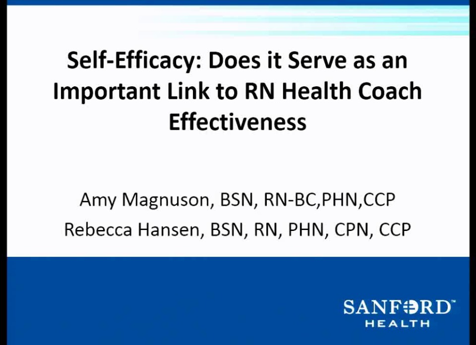 Self-Efficacy: Does It Serve as an Important Link to RN Health Coach  Effectiveness?