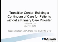 Transition Center: Building a Continuum of Care for Patients without a Primary Care Provider