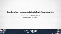 Interdisciplinary Approach to Opioid Safety in Ambulatory Care