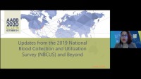 AM20-49: Updates from the 2019 National Blood Collection and Utilization Survey (NBCUS) and Beyond