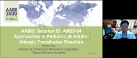 AM20-64: Approaches to Pediatric Allergic Transfusion Reaction