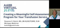 AM21-42: Creating a Meaningful Self-Assessment Program for Your Transfusion Service