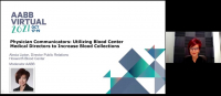 AM21-70: Physician Communicators: Utilizing Blood Center Medical Directors to Increase Blood Collections