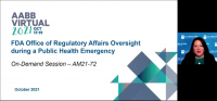 AM21-72: FDA Office of Regulatory Affairs Oversight during a Public Health Emergency