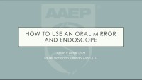 How to Use an Oral Mirror and Endoscope icon