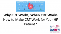 Why CRT Works, When CRT Works. How to Make CRT Work for Your HF Patient? icon