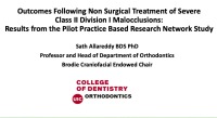 Outcomes Following Non Surgical Treatment of Severe Class II Division I Malocclusions: Results from the Pilot Practice Based Research Network Study icon