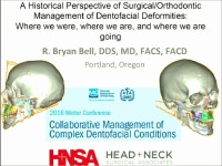 A Historical Perspective of Surgical-Orthodontic Management of Dentofacial Deformities:  Where We Were, Where We Are, Where We Are Going icon
