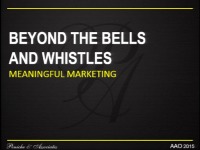 Beyond the Bells and Whistles: Meaningful Marketing that Works icon