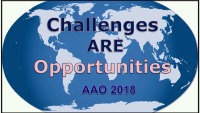 2018 AAO Annual Session - John Valentine Mershon Award Lecture - Challenges ARE Opportunities