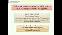 2018 AAO Annual Session - New Midpalatal Suture Maturation Grading System Using Panoramic Radiographs