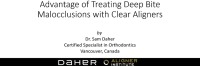 2019 Webinar - Advantage of Treating Deep Bite Malocclusions with Clear Aligners