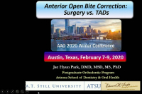 2020 Winter Conference - Anterior Openbite Correction: Surgery vs. TADs