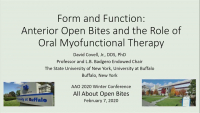 2020 Winter Conference - Form and Function: Anterior Open Bites and the Role of Oral Myofunctional Therapy