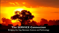 The SERVICE Connection: Bridging the Gap Between Science and Technology