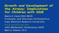 Growth and Development of the Airway: Implications for Children with SDB