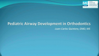 Pediatric Airway Development in Orthodontics