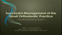 Successful Management of a Small Orthodontic Practice