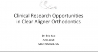 Clinical Research Opportunities in Clear Aligner Orthodontics