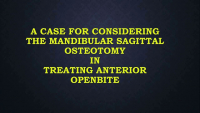 A Case for Considering the Mandibular Sagittal Osteotomy in Treating Anterior Openbite