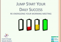 Jump Start Your Daily Success: Re-energizing Your Morning Meeting