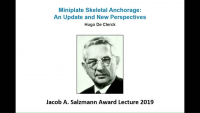 Jacob A. Salzmann Award Lecture - Miniplate Skeletal Anchorage: An Update and New Perspectives icon