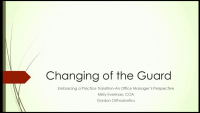 Changing of the Guard: Embracing a Practice Transition