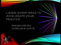 30 Laser Sharp Ideas to Accelerate Your Practice