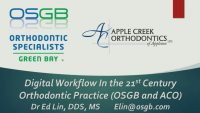 Digital Workflow in the Orthodontic Practice