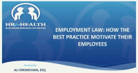 Employment Law: How the Best Practices Motivate Their Employees