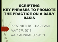 Scripting: Key Phrases We Use to Promote and Build the Practice on a Daily Basis!