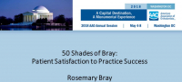 50 Shades of Bray: Patient Satisfaction to Practice Success