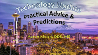 Technology Update: Practical Advice and Predictions