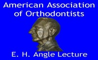 2008 Annual Session - Orthodontics: The Benefit vs. the Burden (Angle Lecture)