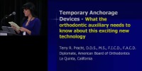 2009 Annual Session - Temporary Anchorage Devices: What the Orthodontic Auxiliary Needs to Know About this Exciting New Technology icon