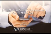 2014 Annual Session - Social Media and Patient Communications on the Mobile Web