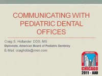 2011 Annual Session - Communicating with Pediatric Dental Offices icon
