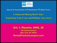 2013 AAO Webinar - Leasing Your Office and Negotiating Your Build-Out