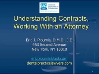 2012 AAO Webinar - Choosing and Working with an Attorney and Understanding and Negotiating Contracts