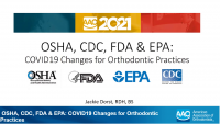 OSHA, CDC, FDA & EPA: COVID19 Changes for Orthodontic Practices